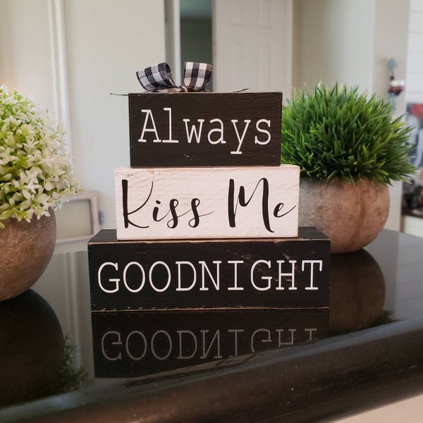 Always Kiss Me Goodnight Wood Blocks Shelf Sitter