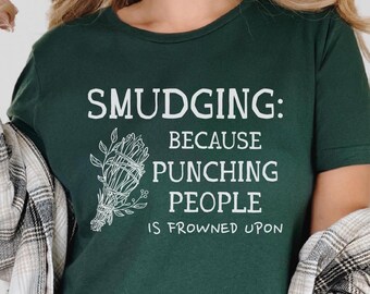 Witchy Tee Shirt Funny Spiritual Humor Gift for Witch Mom Sarcastic Men Tshirt Smudging Sage Cleansing Energy Birthday Gift for Sassy Friend