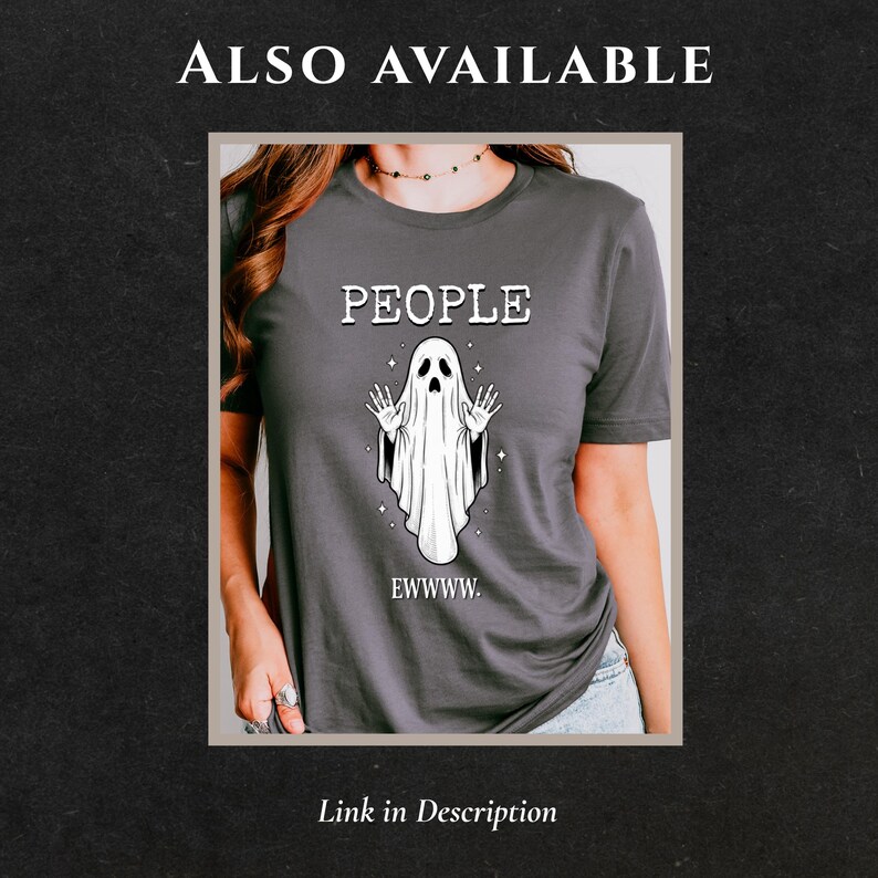 May include: A dark gray short-sleeve t-shirt featuring a white graphic of a ghost with its hands raised. The text "PEOPLE" is printed above the ghost, and the word "EWWWW." is printed below it. The design includes small white star accents.