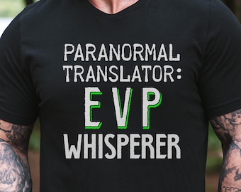 Ghost Hunter Shirt Spirit Communication Paranormal Investigator Tee EVP Ghost Hunting Tshirt Funny Field Research Gift for Tech Nerd