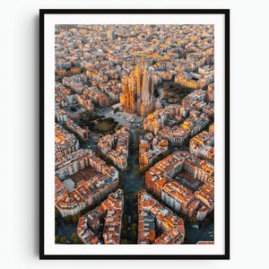 Sagrada Familia Aerial Photo Print, Barcelona Golden Hour Eixample Wall Art Poster