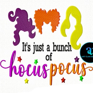 It's Just a bunch of Hocus Pocus Embroidery, Halloween Embroidery, Embroidery Patterns, Hocus Pocus Machine Embroidery, Instant Download