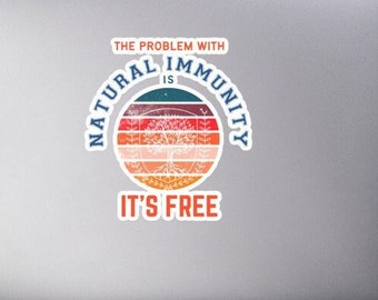 Immune System Sticker, Medical Freedom, Free Thinker, Truth Seeker, Crunchy Mom, Conservative, Anti-Mandatemothers day gift