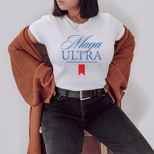 MAGA Ultra Shirt, Ultra MAGA t-shirt, Republican Shirt, Conservative Shirt, Republican Gift, Patriot Shirt, Great MAGA King Shirt
