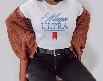 MAGA Ultra Shirt, Ultra MAGA t-shirt, Republican Shirt, Conservative Shirt, Republican Gift, Patriot Shirt, Great MAGA King Shirt