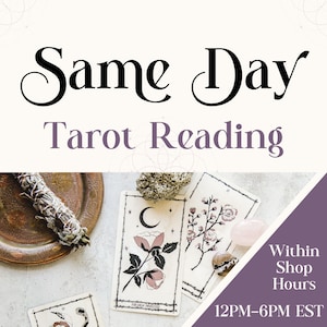SAME DAY Tarot Reading, Oracle Reading, One Question Reading