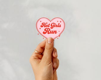 Hot Girls Run Sticker | Motivational Fitness Decal | Runner Gift | Vinyl Sticker