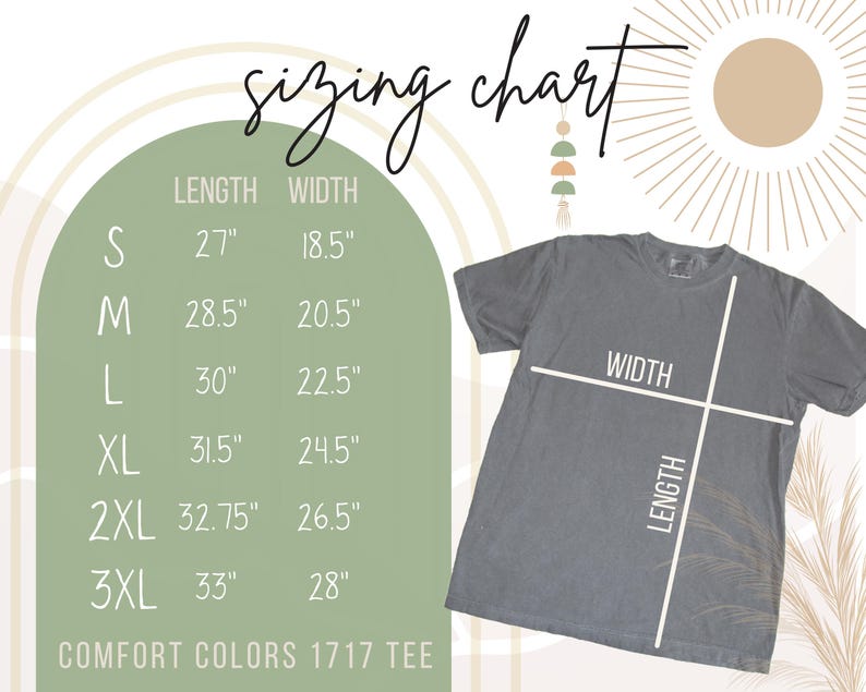 May include: A gray Comfort Colors 1717 tee shirt with a sizing chart. The chart lists shirt lengths and widths in inches for sizes S through 3XL. The shirt is laid flat, with lines indicating length and width.