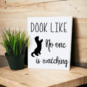 Dook like no one is watching - Ferret Canvas, Ferret Lover Gift, Ferret Mom Gift, Ferret Dad Gift