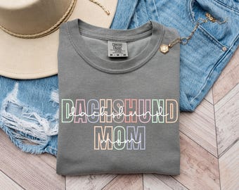 Dachshund Mom Shirt - Wiener Dog Lover Gift -Cute Dog Mom Tee -Doxie Owner T-Shirt - Dog Mama Outfit - Sausage Dog Shirt - Puppy Lover Shirt