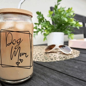 Dog Mom Iced Coffee Glass, Dog Glass Cup, Dog Soda Glass Cup, Dog Mama Glass Cup, Dog Mom Cup with Bamboo Lid