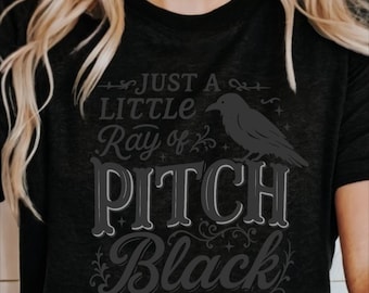 Sarcastic Humor Sweatshirt: A Little Ray of Pitch Black, Unisex Graphic Pullover