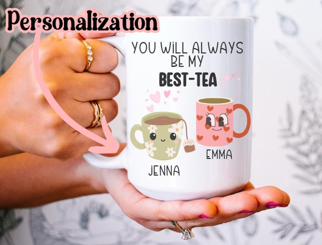 Personalized Bestie Tea Mug: Friendship Gift, 15 Oz Ceramic - Etsy
