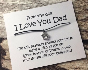 I Love You Dad Bracelet from Dog: Paw Charm Wish Bracelet