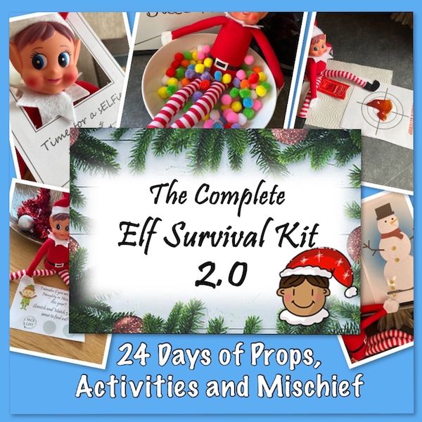 The Complete Elf Survival Kit 2.0, 24 days of props and activities and accessories,Elf Props,Advent Elf,Everything for Elf,Elf Ideas,Elf Kit