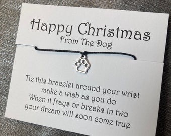 Happy Christmas From The Dog or Cat Bracelet, Christmas gift from the pet, Dog mum Christmas gift, cat dad Christmas present, bracelet gift