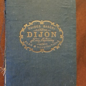 Um 1879 DIJON FRANCE Guide & Karte