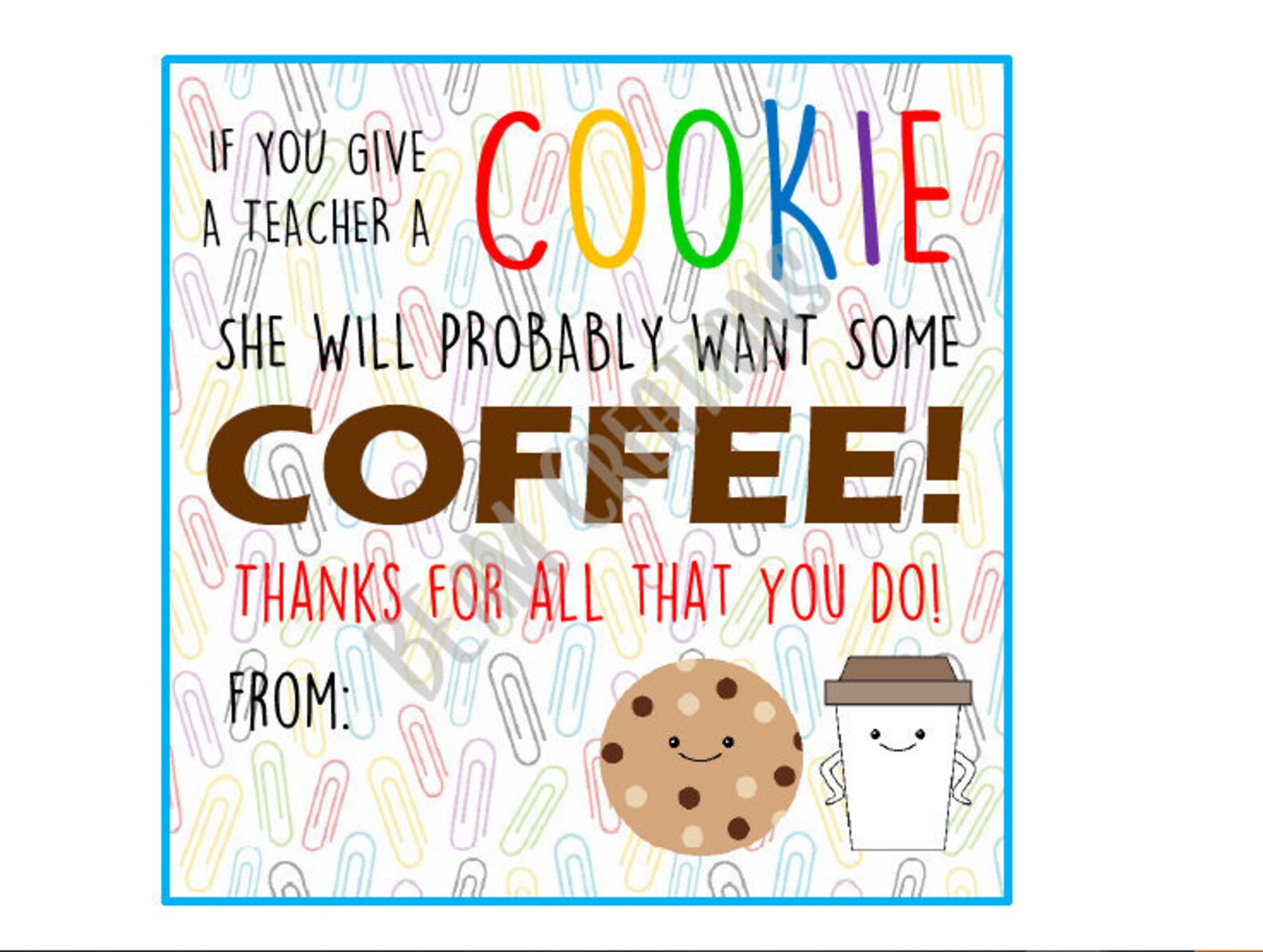 If You Give a Teacher a Cookie, She Will Probably Want Some Coffee! - Etsy
