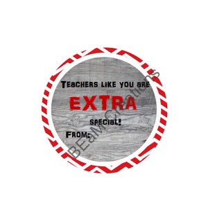 Teachers like you are EXTRA special!