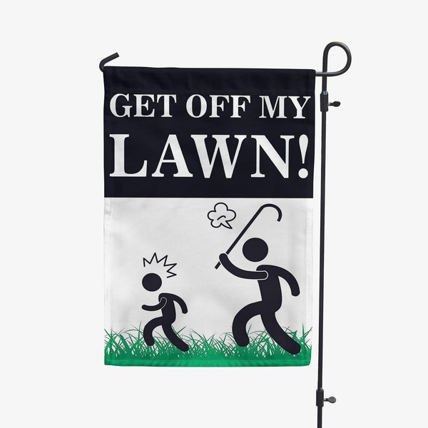 Get Off My Lawn Garden Yard Flag Yard Art Outdoor Decoration Banner Trick or Treat 12x18 Highway Mother's  Present