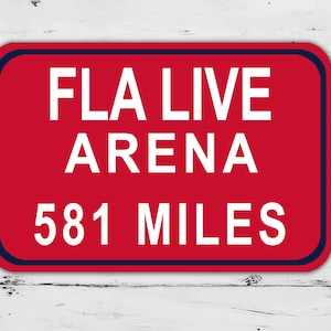 Custom FLA Live Arena stadium Sign Florida Panthers Distance Miles Hockey Road Home Personalized Gift Highway Christmas