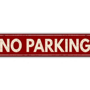 No Parking Street Sign Vintage Retro Rustic Patio Home Décor Gift Metal Print Present