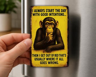 Good Intentions Gone Wrong Fridge Magnet, Funny Monkey Gift, Sarcastic Morning Humor, Office Gag Gift, Vintage Magnet