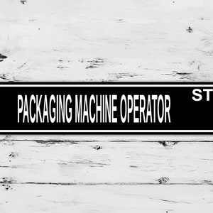 Packaging Machine Operator Street Sign Christmas Day Custom Name Personalized Gift Metal Print Present Child Gift