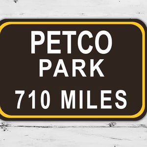 Custom Petco Park stadium Sign San Diego Padres Distance Miles Baseball Road Home Personalized Gift Highway Christmas