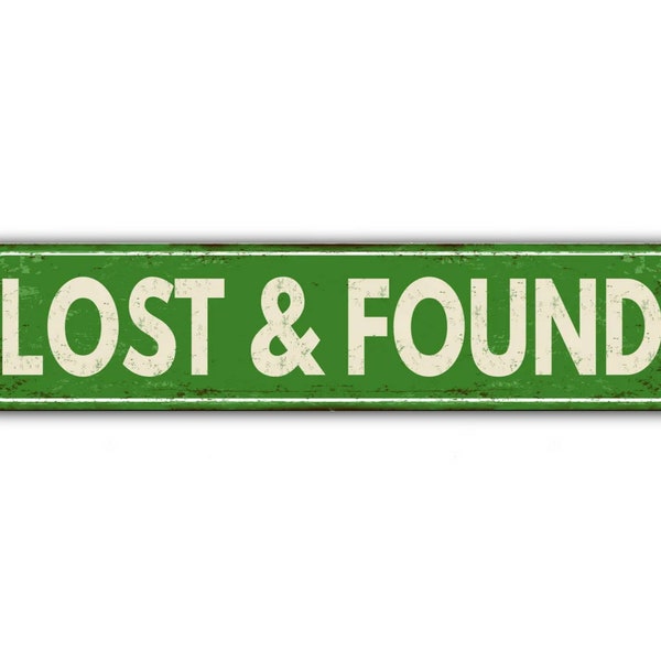 Lost And Found Street Sign Vintage Retro Rustic Patio Home Décor Gift Metal Print Present