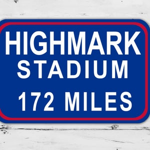 Highmark Stadion Schild Buffalo Bills Entfernung Fußball Straße Zuhause personalisiertes Geschenk Metalldruck Landstraße Weihnachtsgeschenk
