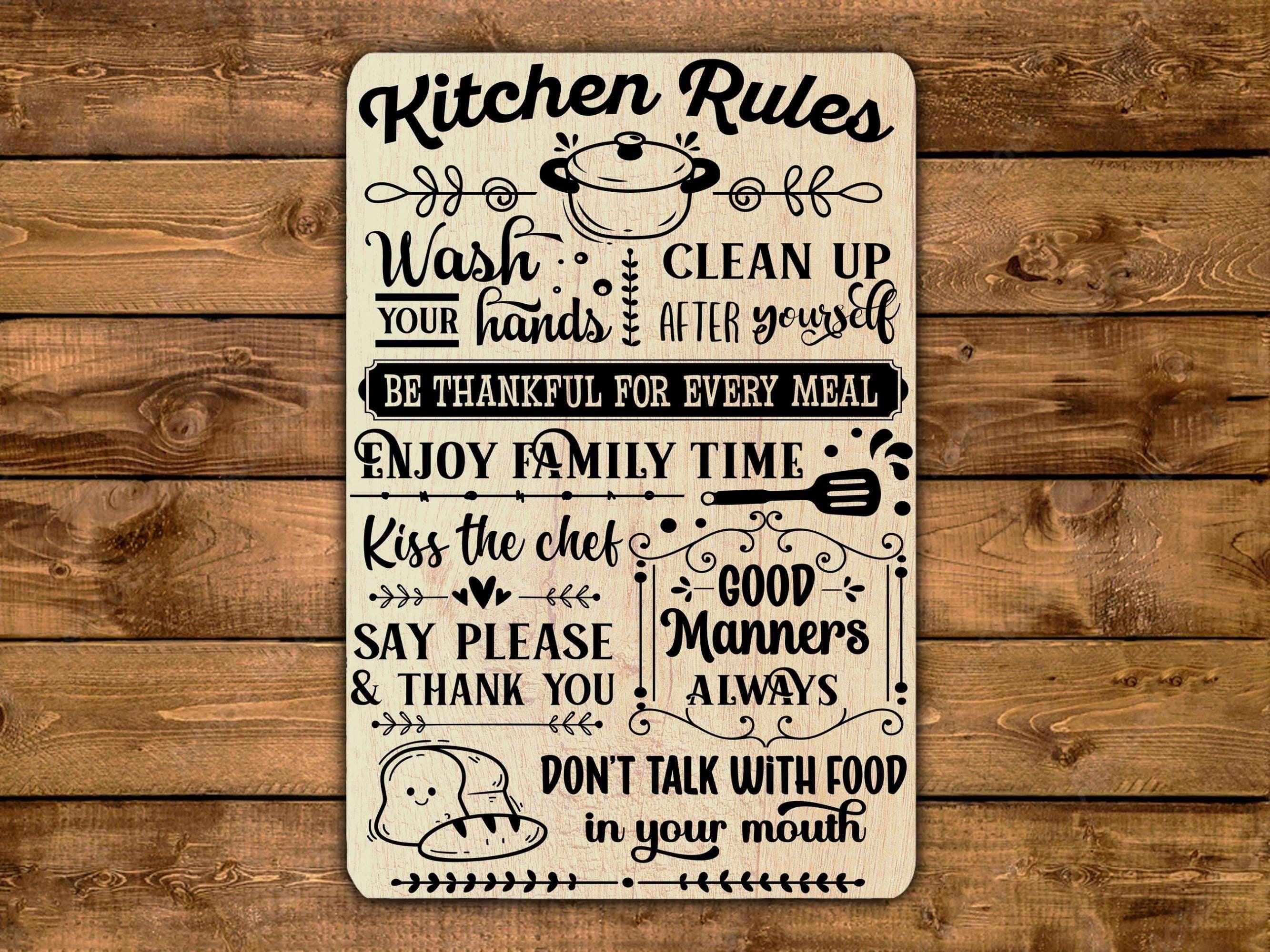Kitchen Rules Sign Wash Hands Kiss Chef Please Thank You Enjoy Food ...