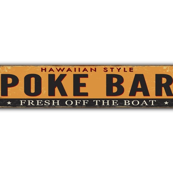 Poke Bar Street Sign Hawaiian Style Fresh Off The Boat Seafood Fish Vintage Retro Rustic Patio Home Décor Gift Metal Print Present