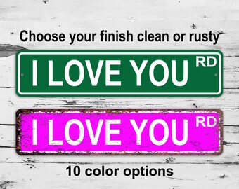 i Love You Road Street Sign Christmas Custom Personalized Gift Metal Print Highway Present