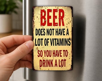 Bier bevat geen vitaminen - Koelkastmagneet, grappige drankquote, cadeau voor bierliefhebbers, barhumor, magneet voor de mancave