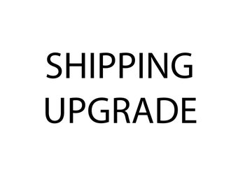 Shipping Upgrade