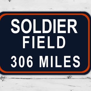 Custom Soldier Field Sign Chicago Bears Distance Miles Football Road Home Personalized Gift Metal Print Highway Christmas  Present