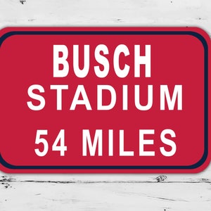 Custom Busch Stadium Sign St. Louis Cardinals Distance Miles Baseball Road Home Personalized Gift Metal Print Highway Mother's  Present