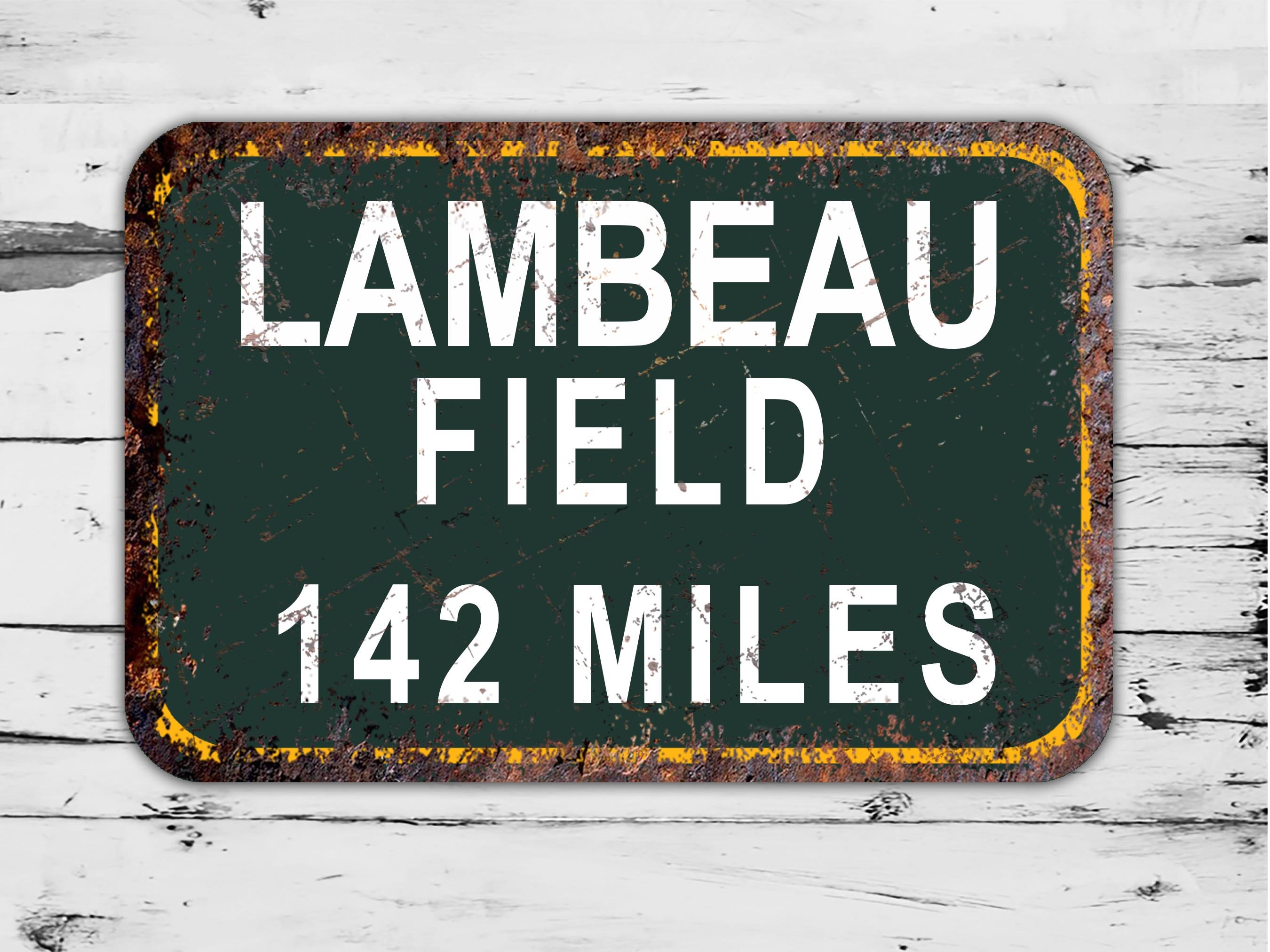 Custom Lambeau Field Sign Green Bay Packers Distance Miles Etsy