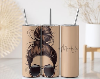 Mom Life Tumbler Wrap | Mother's Day Gift Messy Bun Sunglasses | 20 oz Skinny Tumbler Sublimation Wrap Design Digital Download Seamless PNG