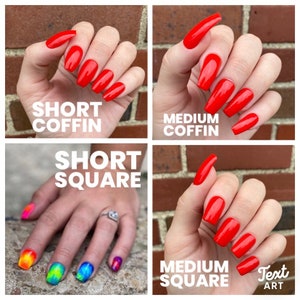 May include: Four different nail shapes are shown: short coffin, medium coffin, short square, and medium square. The nails are painted a bright red color. The image also shows a hand with rainbow-colored nail art.
