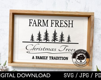 Farmhouse SVG Farm Fresh Christmas Trees SVG, Christmas Design, Farmhouse Christmas File, Tree Farm, Holiday, Christmas SVG