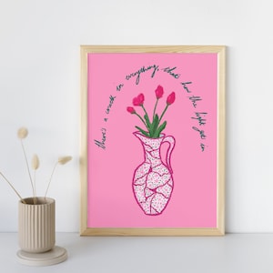 Impresión Kintsugi, así es como se imprime la luz, cita de Leonard Cohen, cartel de jarrón floral rosa, arte de pared rosa, impresión de cita positiva