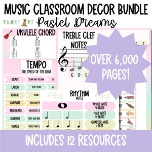 May include: A music classroom decor bundle with the text "Music Classroom Decor Bundle" and "Pastel Dreams". The bundle includes resources on ukulele chords, treble clef notes, tempo, and rhythm notes. The image also includes the text "Over 6,000 Pages!" and "Includes 12 Resources."