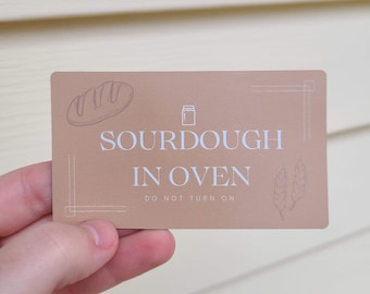 Sourdough Oven Magnet: "Do Not Turn On" Minimalist Design