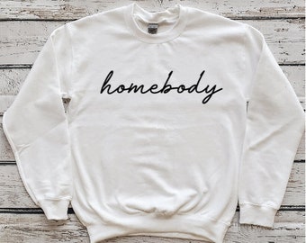 Homebody crew sweatshirt