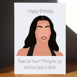 Kim Kardashian GET UP & WORK Card