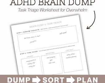 ADHD Brain Dump & Task Triage Worksheet | Overwhelm Reset Printable | Task Prioritization