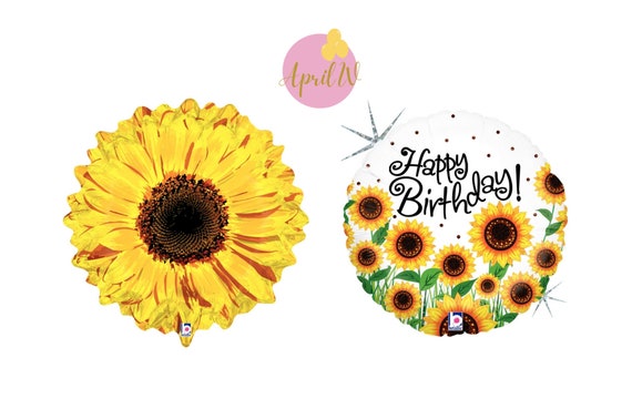 Happy Birthday Sunflowers Balloon Birthday Sunflower Balloon