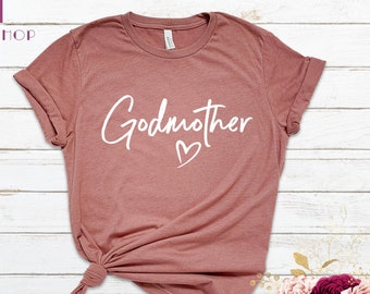 Best Godmother Ever Shirt - Godmom God Mother Tshirt Shirt